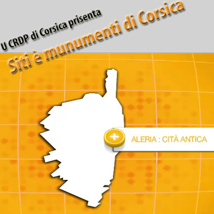 CRDP de Corse - Siti è munumenti di Corsica