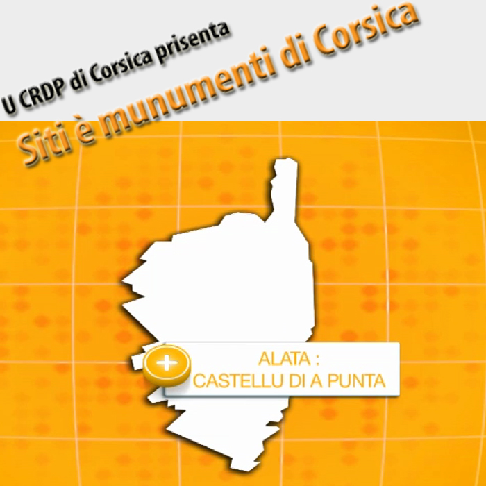 CRDP de Corse - Siti è munumenti di Corsica