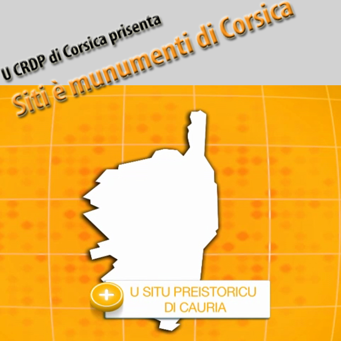 CRDP de Corse - Siti è munumenti di Corsica