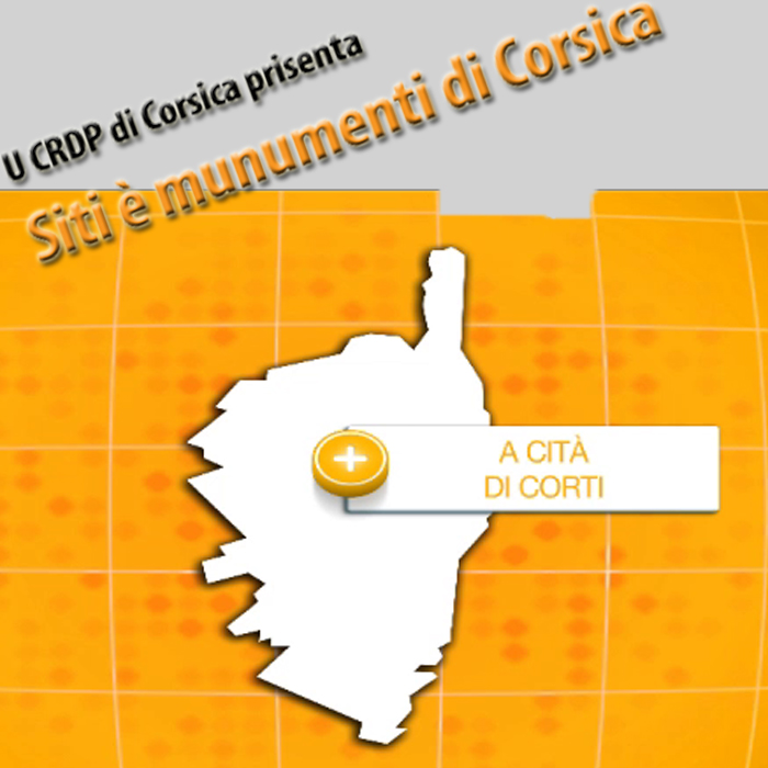 CRDP de Corse - Siti è munumenti di Corsica