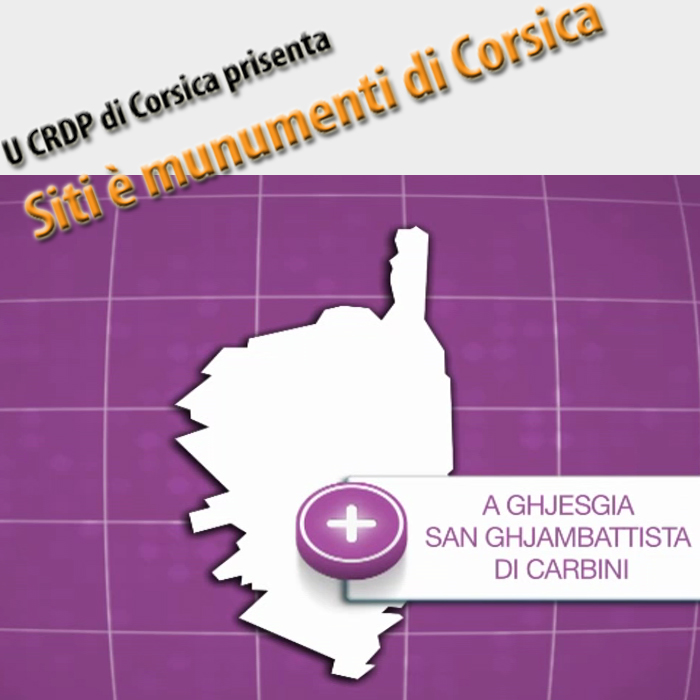 CRDP de Corse - Siti è munumenti di Corsica