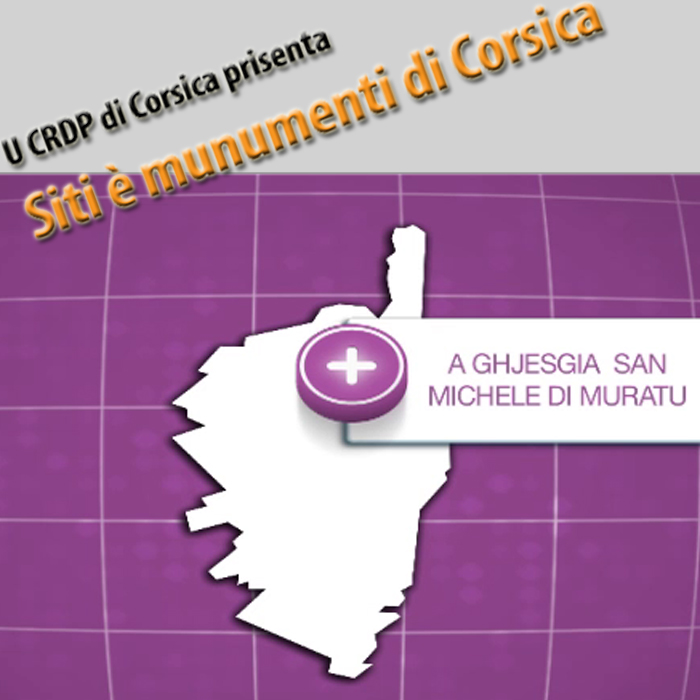 CRDP de Corse - Siti è munumenti di Corsica