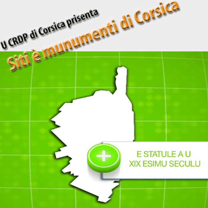 CRDP de Corse - Siti è munumenti di Corsica